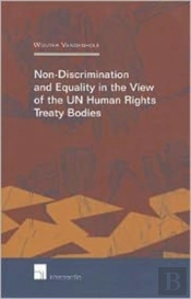 Non-Discrimination And Equality In View Of The Un Human Rights Treaty Bodies