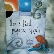 Non E Facil, Pequeno Esquio