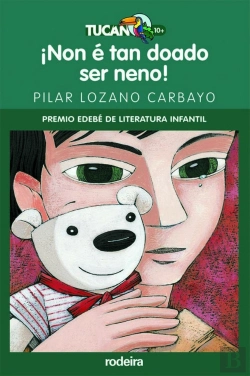 Bertrand.pt - ¡Non É Tan Doado Ser Neno! (Premio Edebé Infantil)