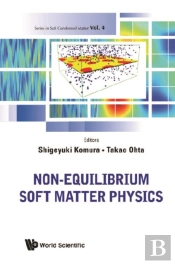 Non-Equilibrium Soft Matter Physics