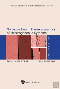 Bertrand.pt - Non-Equilibrium Thermodynamics Of Heterogeneous Systems (Second Edition)