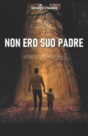 Non Ero Suo Padre