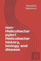 Non-Helicobacter Pylori Helicobacter History, Biology And Disease
