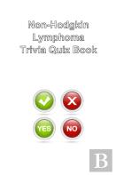 Non-Hodgkin Lymphoma Trivia Quiz Book