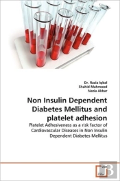 Non Insulin Dependent Diabetes Mellitus And Platelet Adhesion