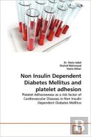 Non Insulin Dependent Diabetes Mellitus And Platelet Adhesion