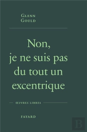 Non, Je Ne Suis Pas Du Tout Un Excentrique