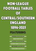 Non-League Football Tables Of Central/Southern England 1896-2025