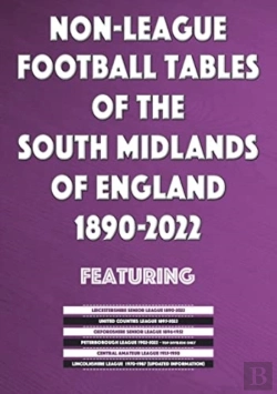 Bertrand.pt - Non-League Football Tables Of The South Midlands Of England 1894-2022