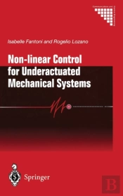 Non-Linear Control For Underactuated Mechanical Systems