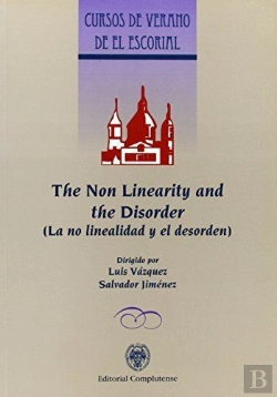 Bertrand.pt - Non Linearity And The Disorder, The. La No Linealidad Y El Desorden