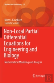 Non-Local Partial Differential Equations For Engineering And Biology
