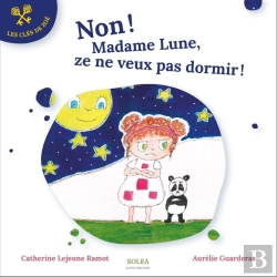 Bertrand.pt - Non ! Madame Lune, Ze Ne Veux Pas Dormir !