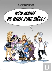 Non Mais ! De Quoi J'Me Mele !?