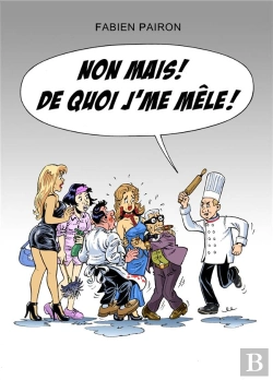 Bertrand.pt - Non Mais ! De Quoi J'Me Mele !?