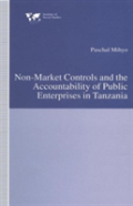 Non-Market Controls And The Accountability Of Public Enterprises In Tanzania