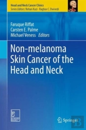 Non-Melanoma Skin Cancer Of The Head And Neck