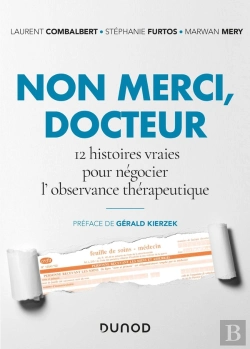 Bertrand.pt - Non Merci, Docteur ; 12 Histoires Vraies Pour Negocier L'Observance Thérapeutique