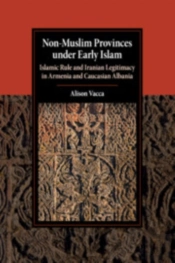 Non-Muslim Provinces Under Early Islam