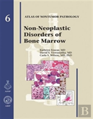 Non-Neoplastic Diseases Of Bone Marrow