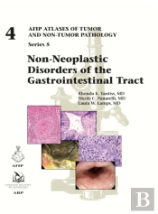 Non-Neoplastic Disorders Of The Gastrointestinal Tract