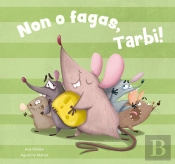 Non O Fagas, Tarbi