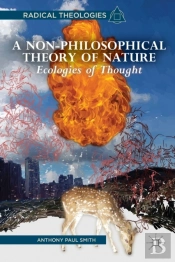 Non-Philosophical Theory Of Nature