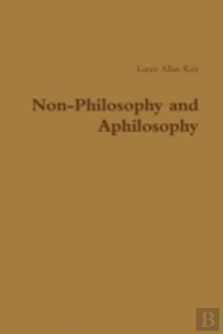 Bertrand.pt - Non-Philosophy And Aphilosophy