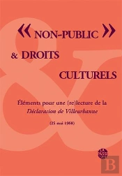 'Non Public' Et Droits Culturels - Declaration De Villeurbanne