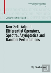 Non-Self-Adjoint Differential Operators, Spectral Asymptotics And Random Perturbations