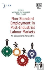 Non-Standard Employment In Post-Industrial Labour Markets