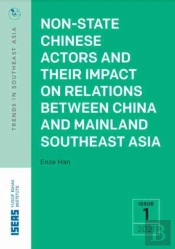 Non-State Chinese Actors And Their Impact On Relations Between China And Mainland Southeast Asia