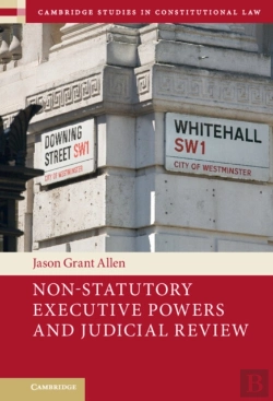 Bertrand.pt - Non-Statutory Executive Powers And Judicial Review