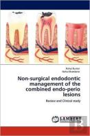 Non-Surgical Endodontic Management Of The Combined Endo-Perio Lesions