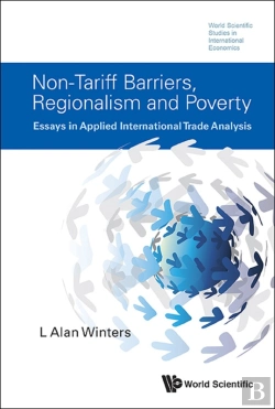 Bertrand.pt - Non-Tariff Barriers, Regionalism And Poverty: Essays In Applied International Trade Analysis