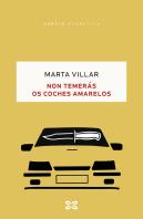 Non Temeras Os Coches Amarelos
