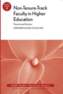 Non-Tenure-Track Faculty In Higher Education: Theories And Tensions