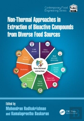 Non-Thermal Approaches In Extraction Of Bioactive Compounds From Diverse Food Sources
