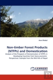 Non-Timber Forest Products (Ntfps) And Domestication