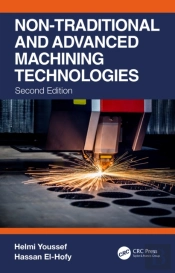 Non-Traditional And Advanced Machining Technologies