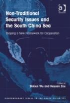 Non-Traditional Security Issues And The South China Sea