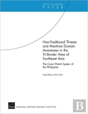 Non-Traditional Threats And Maritime Domain Awareness In The Tri-Border Area Of Southeast Asia