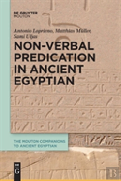 Bertrand.pt - Non-Verbal Predication In Ancient Egyptian