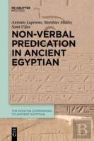 Non-Verbal Predication In Ancient Egyptian