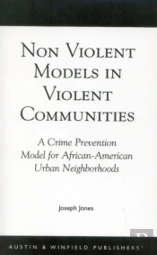 Non-Violent Models In Violent Communities