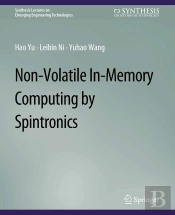 Non-Volatile In-Memory Computing By Spintronics