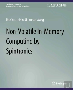 Bertrand.pt - Non-Volatile In-Memory Computing By Spintronics