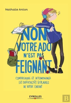 Bertrand.pt - Non, Votre Ado N'Est Pas Feignant !