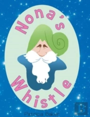 Nona'S Whistle