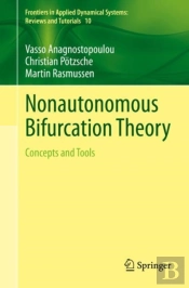 Nonautonomous Bifurcation Theory
